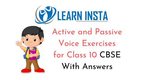 (= we are interested in the passive voice, not in who uses it.) sometimes we use the passive voice because we don't know or do not want to express who performed the action. Active and Passive Voice Exercises for Class 10 CBSE With ...