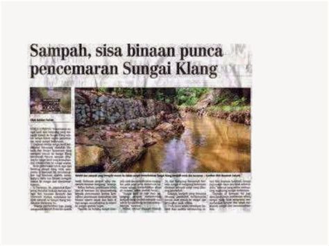 Antara punca pencemaran sungai ialah pembuangan sampah sarap ke dalam sungai. Master Ryuki: Kesan Kegiatan Manusia Terhadap Alam Sekitar