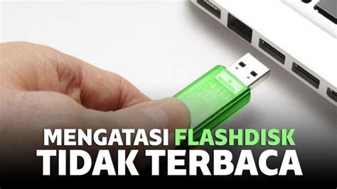 Cara Memperbaiki Flashdisk Tidak Terbaca di PC atau Laptop
