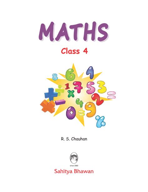 Many students are intimidated by this subject and find it difficult. Download Maths Textbook For Class 4 by R. S. Chauhan PDF ...