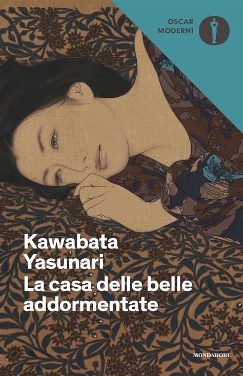Scritto il 27 febbraio 2019. La casa delle belle addormentate - Yasunari Kawabata ...
