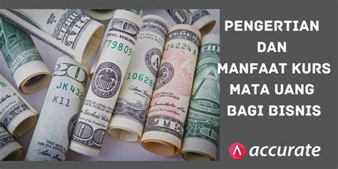 Pertemuan awal secara daring sebagai pengantar pada semester gasal kelas xi mata pelajaran bisnis online Pengertian dan Manfaat Kurs Mata Uang Bagi Bisnis