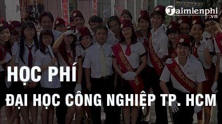 Học phí chương trình chính khóa. Học phí đại học Công nghiệp TP. HCM 2019 - 2020 HUI là bao ...