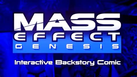 Genesis 2 fills the role of. Genesis - Mass Effect 1 Backstory Comic DLC (1440p 60fps captioned) - YouTube