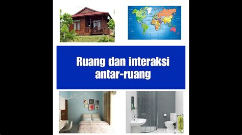 Pdf | rangkaian kegiatan komunikasi antara subjek didik, guru dan peserta didik. Ruang dan Interaksi antarruang. Pembelajaran IPS kelas 7 ...