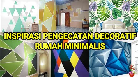 Inspirasi dekorasi rumah minimalis idaman jangan lupa follow #dekorasirumah #rumahminimalis info pp silakan hubungi @pakariklan. IDE PENGECATAN DEKORASI RUMAH MINIMALIS - YouTube