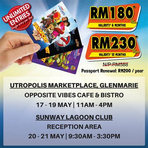 Once it arrives, the embassy or consulate will mail it to the address provided on your checklist along with your old passport. Sunway Lagoon Annual Passport Sale RM230 (Normal Price ...