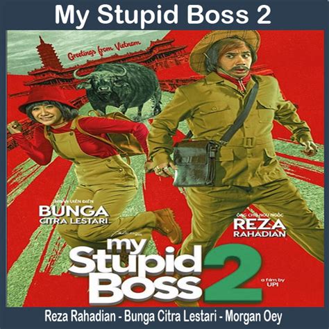 Bossman and his employees goes to vietnam to find new workers for his company, but instead of getting new workers they got a lot of new troubles. My Stupid Boss 2 (2019) - Film, Sinopsis, Pemain, Trailer