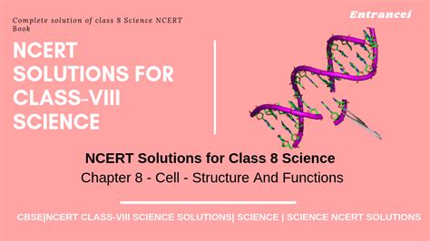 Learn chapter 8 class 8 : NCERT Solution for Class 8 Science Chapter 8 - Cell ...