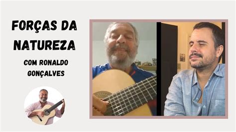 Zeca pagodinho, maria bethânia, jaime além, paulão 7 cordas, edu costa. Paulão 7 Cordas e Ronaldo Gonçalves - Forças da Natureza ...