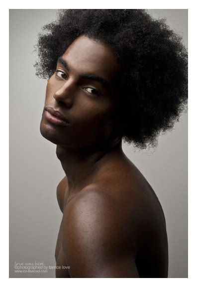 The black man's behavior actually helped me because she could see how she was approached much less than her. TARRICE LOVE - PHOTOGRAPHER: March 2011