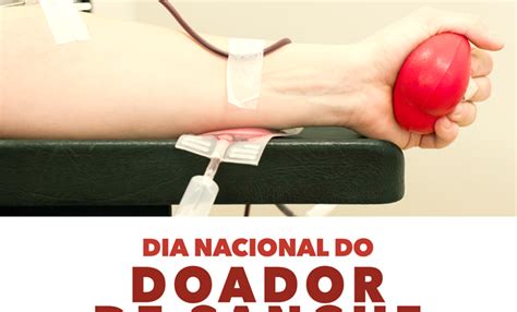 E o dia nacional do doador voluntário de sangue lembra a importância de cidadãos que já participam deste ato de solidariedade. 25 de novembro é o Dia Nacional do Doador de Sangue ...