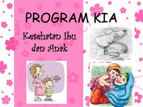 Definisi sejarah ruang lingkup perkembangan konsep determinan penyebab paket pelayanan kesehatan reproduksi ( poned dan ponek ) isue terkini. PPT - PROGRAM KIA PowerPoint Presentation - ID:3400154