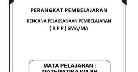 Viii (delapan) kompetensi inti kompetensi : RPP Matematika Wajib Kurikulum 2013 Kelas 12 - Harian Madrasah