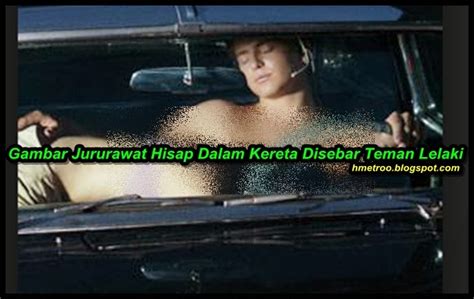 For request last localized edition of this media. Gambar Jururawat H1sap Dalam Kereta Disebar Teman Lelaki ...