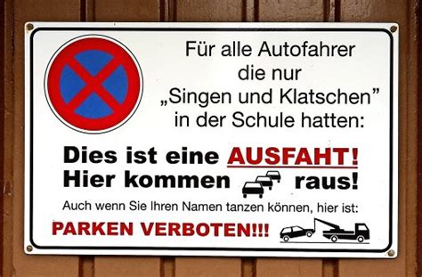 21 schilder, die einfach nur großartig sind. Parkverbotsschild in Stuttgart-Möhringen: Schild ...