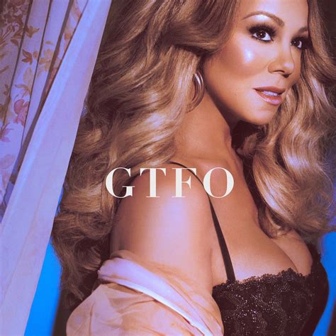 Flipmode squad — i know what you want 05:24. Mariah Carey new single GTFO out Sept 13th 2018 ️ ...