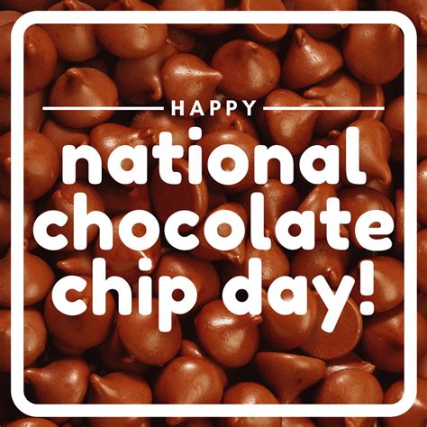 See more ideas about happy chocolate day, chocolate day, chocolate. Happy National Chocolate Chip Day! - FreshJax