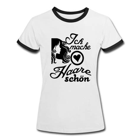 Die ausbildung zum friseur oder zur friseurin verläuft dual und dauert drei jahre. Ich mache Haare schön. Tolle Shirts und Geschenke für ...