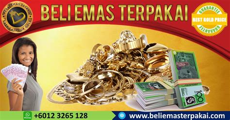 Jual beli perabot terpakai cheras. Jual Beli Emas Terpakai dan Lama dengan harga tinggi di ...