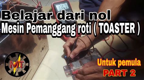 Pemanggang roti adalah alat dapur yang sederhana dan mudah digunakan. Fungsi dan cara kerja alat mesin pemanggang roti / Toaster ...