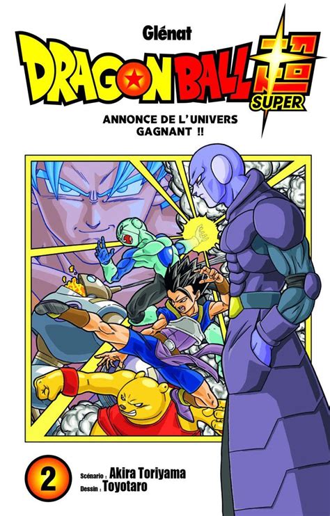 Bookmark your favorite manga from out website mangaclash.dragon ball super follows the aftermath of goku's fierce battle with majin buu, as he attempts to maintain earth's fragile peace. Vol.2 Dragon Ball Super (Annonce de l'univers gagnant ...