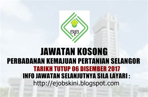 Jawatan kosong kerajaan dan jawatan kosong swasta ogos september 2017 terbaru di malaysia ok? Jawatan Kosong Perbadanan Kemajuan Pertanian Selangor ...