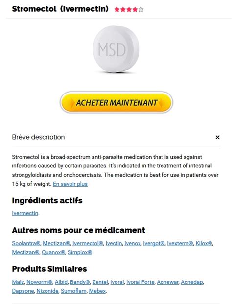 Ivermectin is a medication used to treat many types of parasite infestations. Prix marque Ivermectin Livraison trackable Pharmacie Web ...