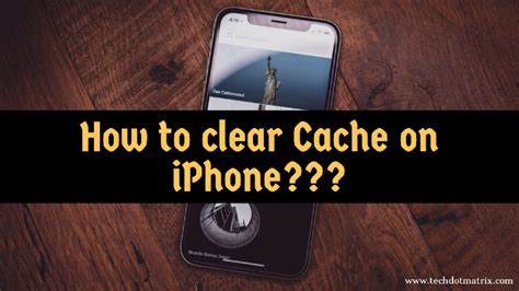 How to clear cache on iPhone? - TechDotMatrix