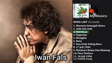A d a e masalah moral masalah akhlak a d e biar kami cari sendiri a d a e urus saja moralmu urus saja akhlakmu a d e peraturan. Full Album_Manusia setengah Dewa || IWAN FALS - YouTube