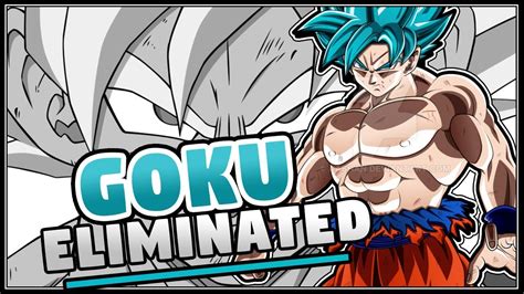 We did not find results for: Goku gets eliminated How Goku gets eliminated Universe 11 Dragon ball super episode 119-123 T.O ...