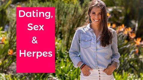 Here's the best place to start. Does dating mean sex especially with herpes? - YouTube