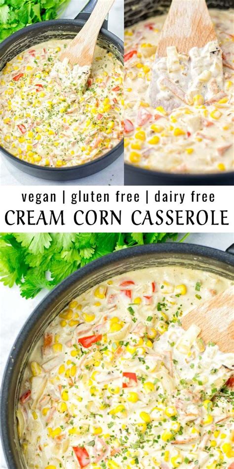 The best vegan cornbread ever! Cream Corn Casserole vegan - Contentedness Cooking ...