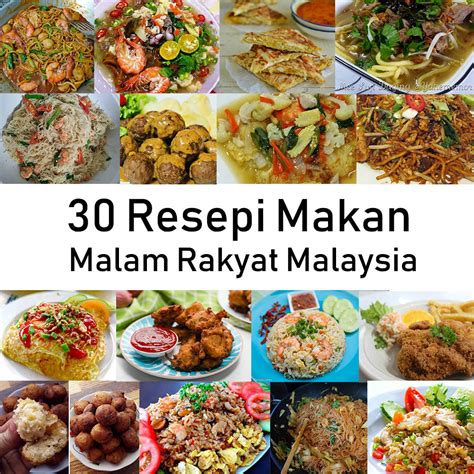 Video kali ini tentang 10 pilihan menu makan malam yang baik untuk kesehatan. 30 Resepi Makan Malam Rakyat Malaysia - Daily Makan