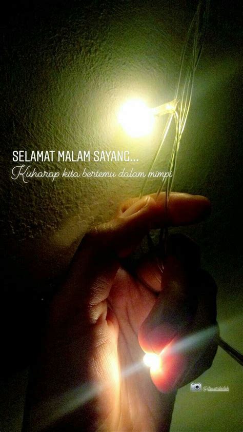 What's that called in malay? Selamat malam sayang | Selamat malam, Kutipan motivasi, Malam