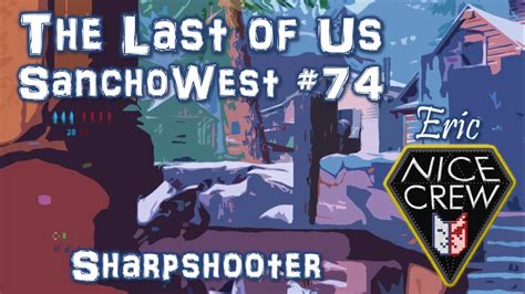 Its post office is closed. SanchoWest Challenge #74 - Sharpshooter - YouTube