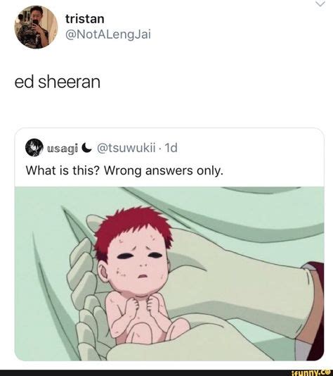 Ed memes video created by the 23 memes team. & tristan ed sheeran o usagﬁ L @tsuwukii . 1d Wrong only ...