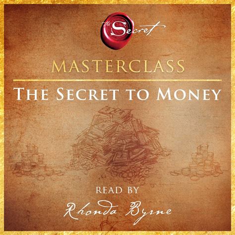 Check spelling or type a new query. The Secret to Money Masterclass Audiobook by Rhonda Byrne | Official Publisher Page | Simon ...