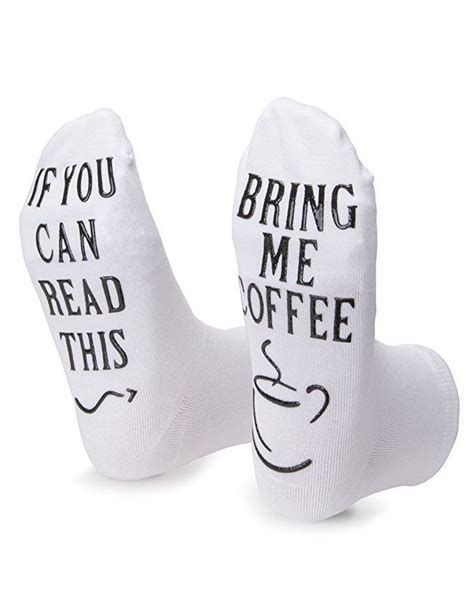 When it comes to her 21st birthday, valentine's day, christmas or hanukkah the need a stellar christmas gift idea for your girlfriend? Bring Me Coffee Socks Funny Saying Novelty Birthday ...