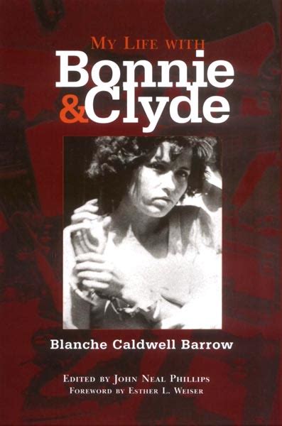 A book about bonnie and clyde and the barrow gang should make for interesting reading. My Life with Bonnie and Clyde by Blanche Caldwell Barrow