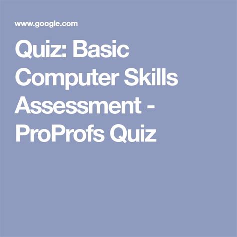 Quiz: Basic Computer Skills Assessment - ProProfs Quiz | Computer skills, Quiz, Skills