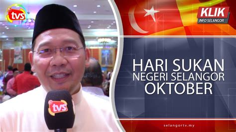 Mewujudkan sebuah masyarakat yang menjadikan aktiviti sukan sebagai amalan harian. Hari Sukan Negeri Selangor Oktober - SelangorTV