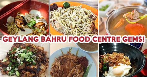 541 kallang bahru singapore 339355. 10 Geylang Bahru Food Centre Stalls To Try After Their ...