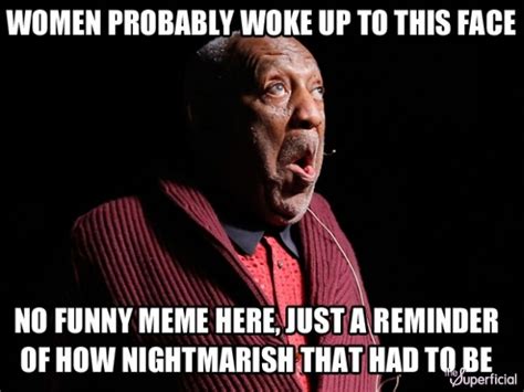 Save and share your meme collection! Meme Bill Cosby - Gallery | eBaum's World