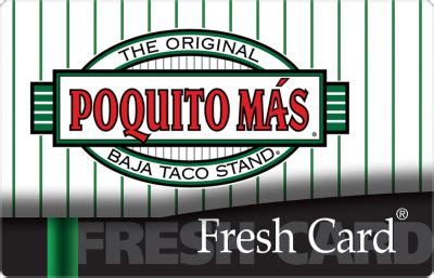 Using this gift card, they can select the meals they would like to buy and get signed up for their very own freshly account. Fresh Card® Gift Card - Poquito Mas