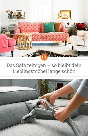 Imprägnierung sofa reinigen lassen frei von flecken und keimen. Das Sofa reinigen - so bleibt dein Lieblingsmöbel lange ...