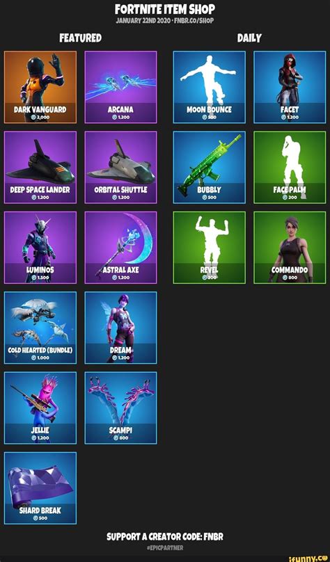 View the current item shop, a list of all available cosmetics, and. FORTNITE ITEM SHOP JANUARY 22ND 2020 FNBR.CO/SHOP FEATURED ...