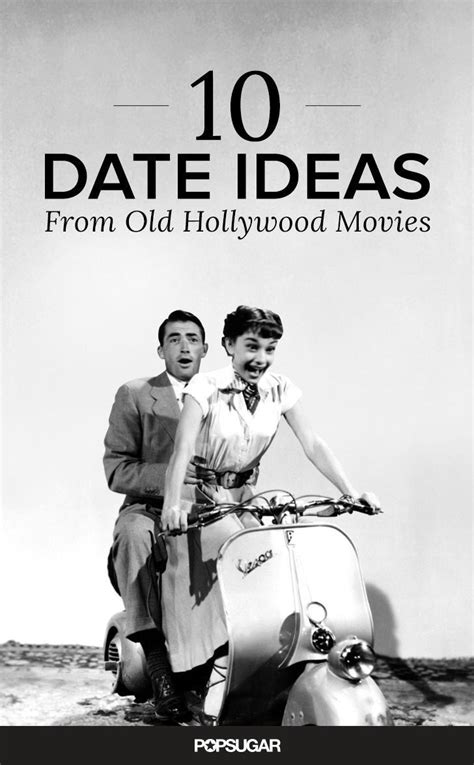 From into the wild to the imitation game, some of hollywood's finest movies are inspired by true events and personal stories of tragedy. 10 Date Ideas Inspired by the Most Glamorous Old Hollywood ...