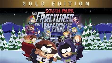The new south park game not only has a new trailer, it has a new release date. South Park™: The Fractured but Whole™ - Gold Edition on ...
