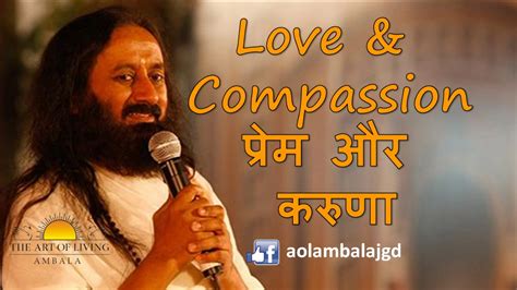 Ratan tata quotes images in hindi. Love and Compassion - Talks by Sri Sri Ravi Shankar in Hindi | Aol Ambala - YouTube